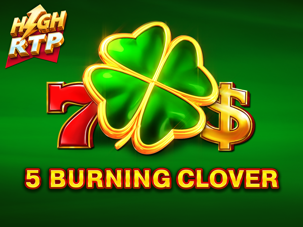 5 Burning Clover High RTP