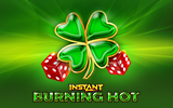 Burning Hot Instant