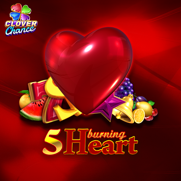 5 Burning Heart