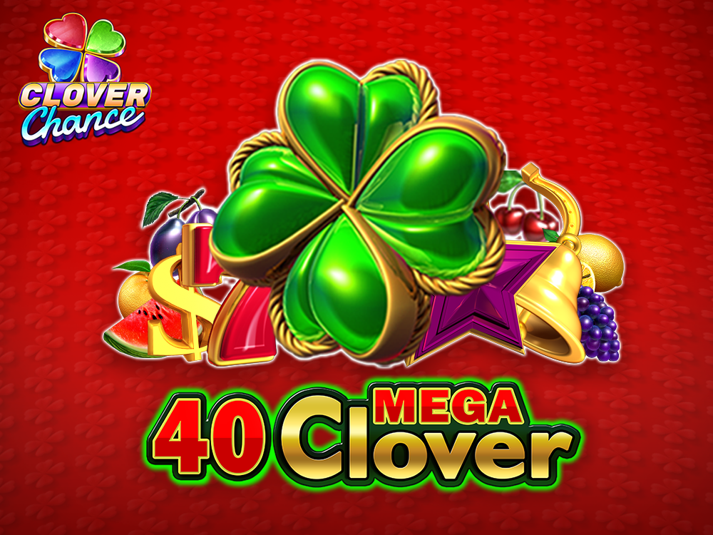 40 Mega Clover