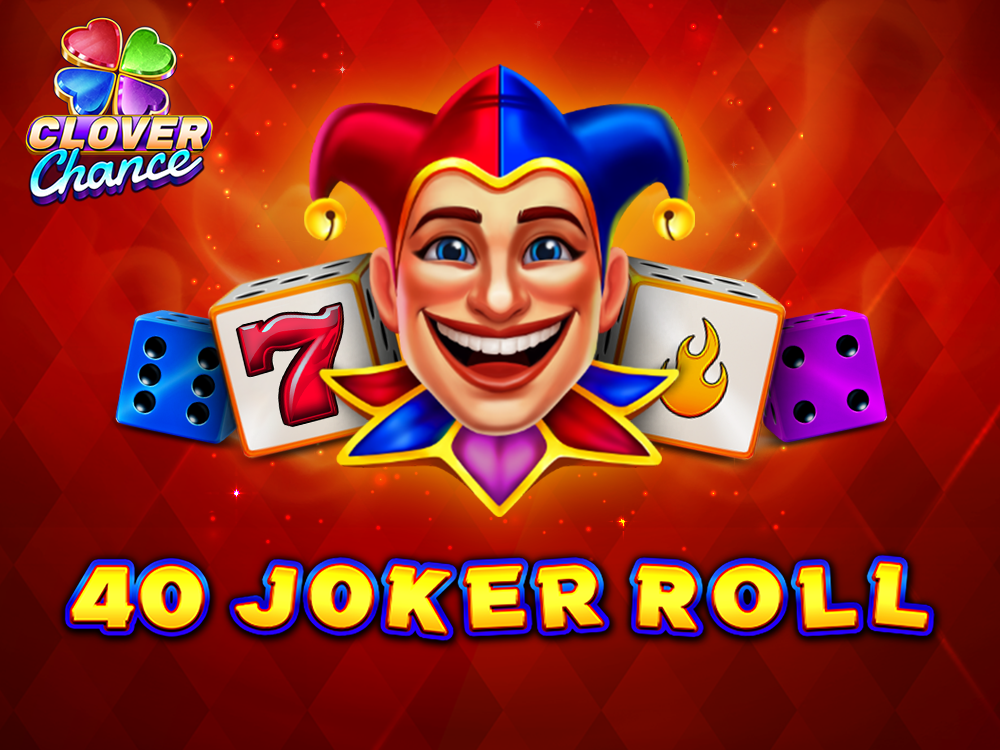 40 Joker Roll