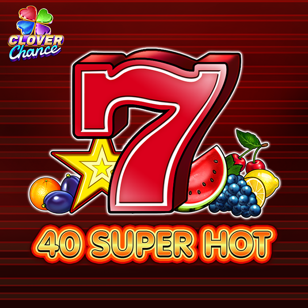 40 Super Hot