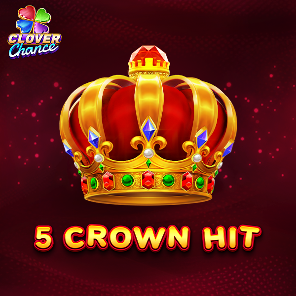 5 Crown Hit