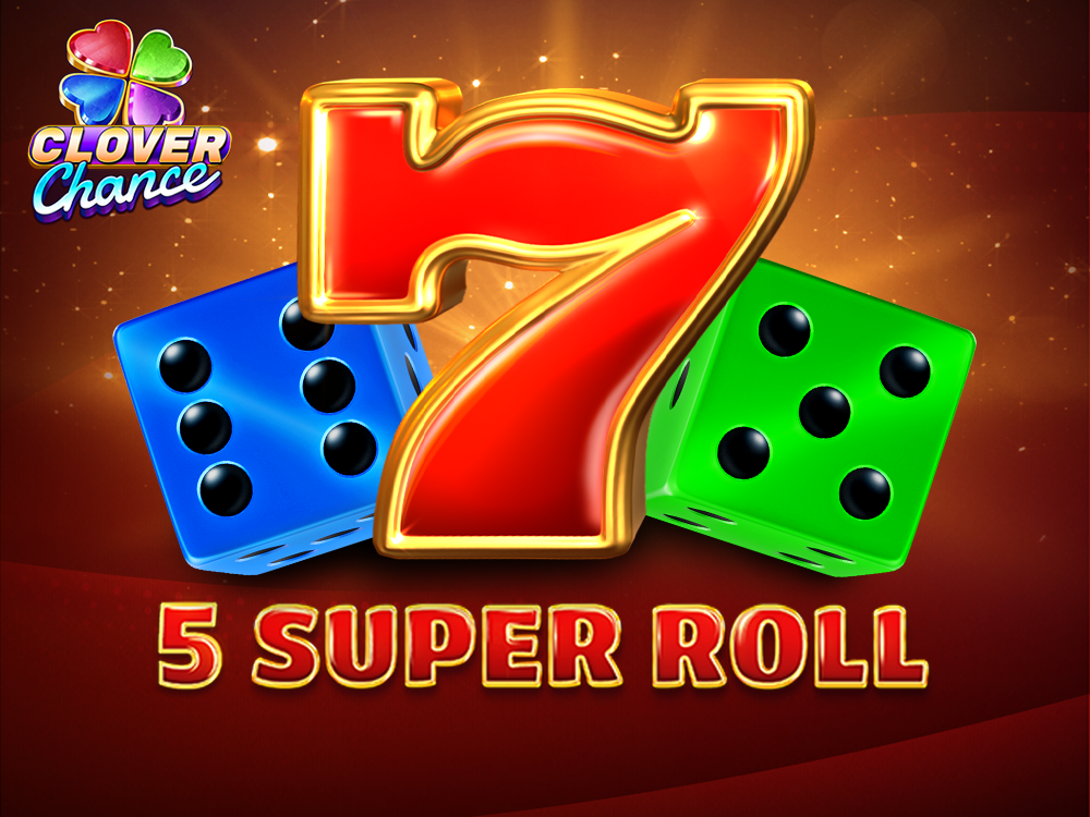 5 Super Roll