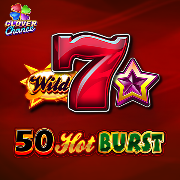 50 Hot Burst