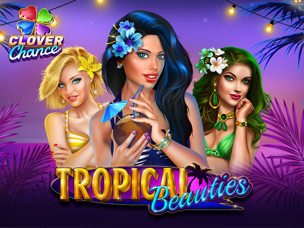 Tropical Beauties