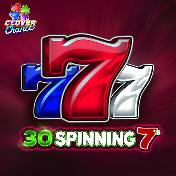 30 Spinning 7's