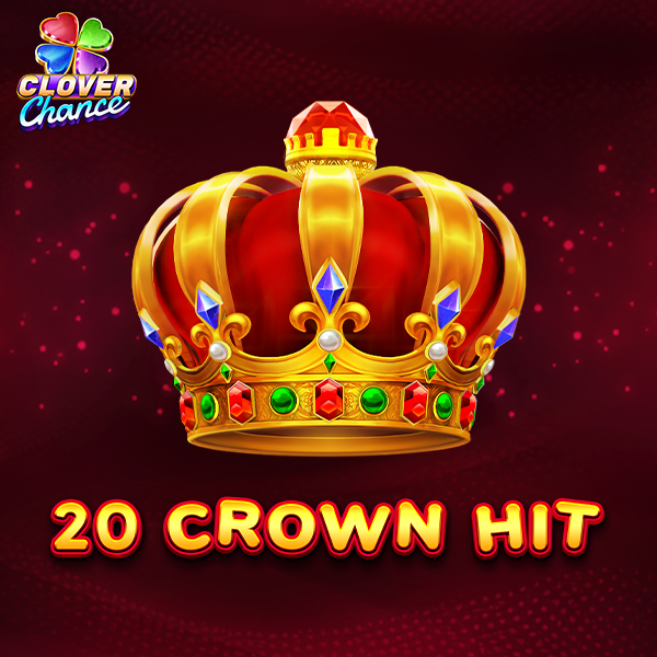 20 Crown Hit